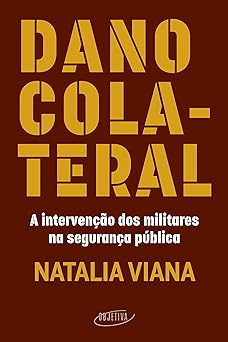 Dano colateral Natalia Viana